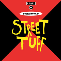 Street Tuff (Robin Albers Mix)