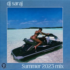 Summer 2023 Mix