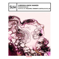 PREMIERE - Ludviq & Nick Hanzo, das molekuel - Pandemonium (Side up Works)