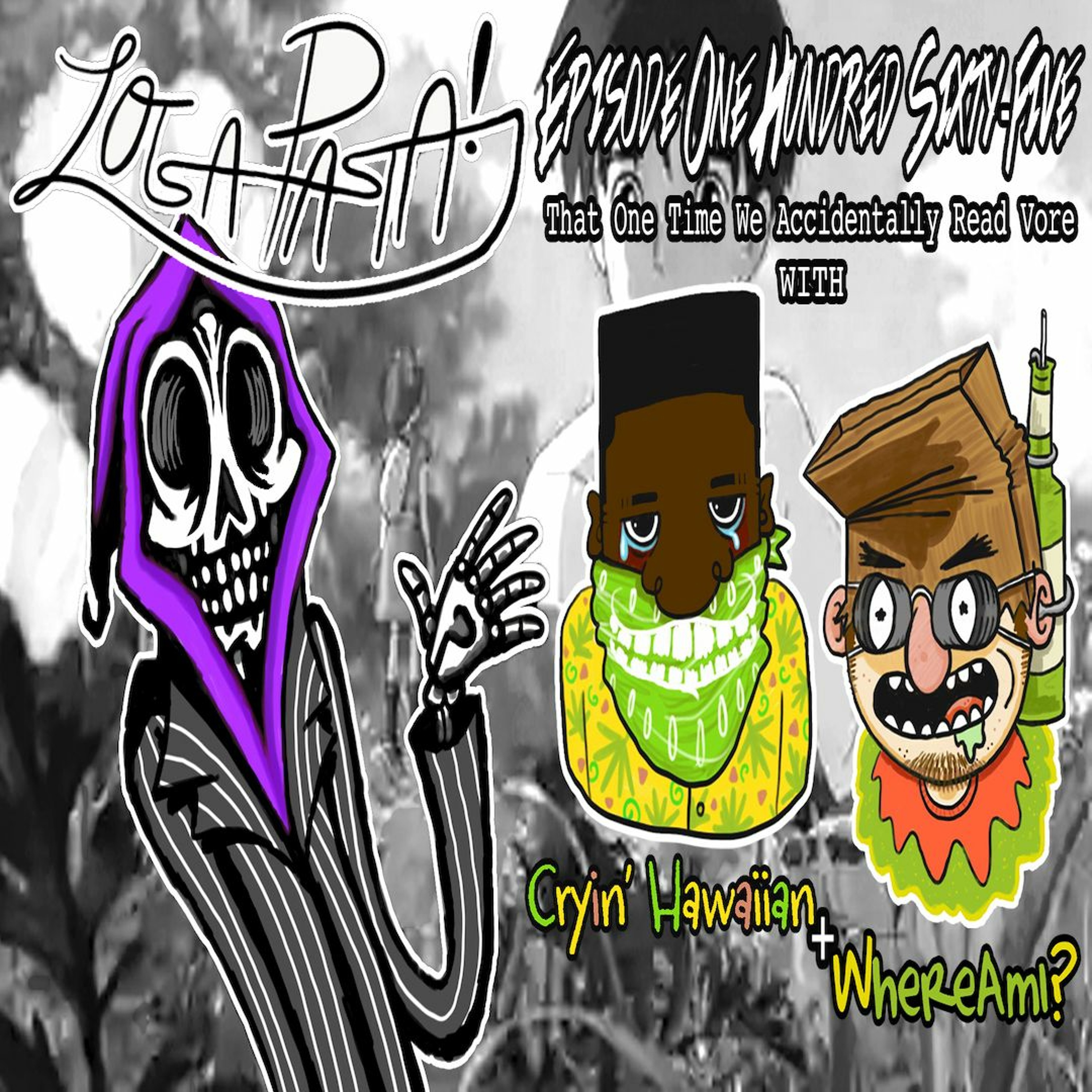 Episode One Hundred Sixty-Five: That One Time We Accidentally Read Vore episode artwork