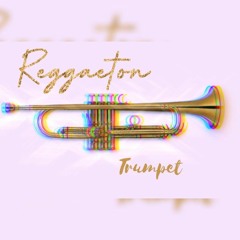 INSTRUMENTAL REGGAETON TRUMPET