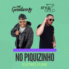 No Piquezinho (Eletro Funk)