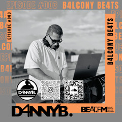 B4LCONY BE4TS #003 (LIVE FROM HYÉRES 2025.09.13)
