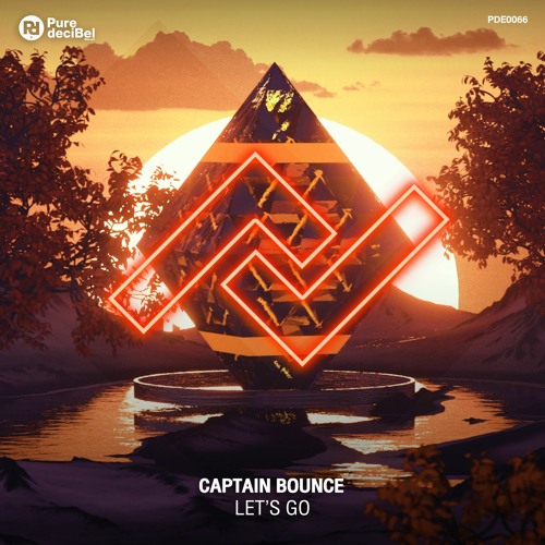 Captain Bounce - Let's Go [OUT NOW!]