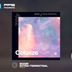 FFS Premiere: Boxer – Extra - Terrestrial (Original Mix)