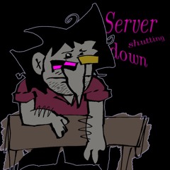 Server shutting down [cover]