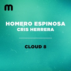 Homero Espinosa, Cris Herrera - Cloud 9