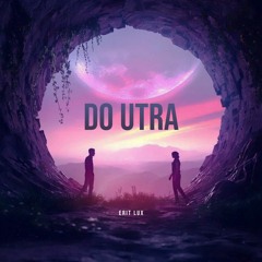 Do Utra [2023]