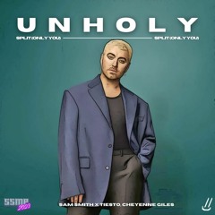 Sam Smith x Cheyenne Giles - Unholy (Wellkrow "Split" Edit)