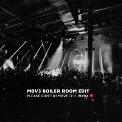 ADAM PORT & STRYV - M0VE (CONG!U BOILER ROOM EDIT)[FREE DOWNLOAD]