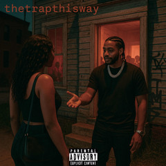 thetrapthisway