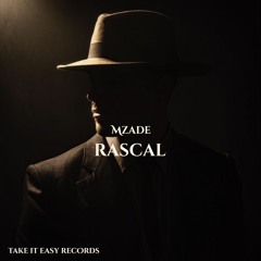 Mzade - Rascal (Original Mix)