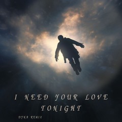 DYNA - I Need Your Love Tonight [Version Girl] Feat. I'm Lost Without You Love [FREE DOWNLOAD]