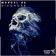 MARCEL db - DIAGNOSE ( ORIGINAL MIX )- Snipped