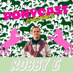 Ponycast Volume 1 by Robby G.