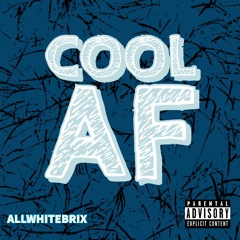Cool AF(prod.Joey Castelleni)
