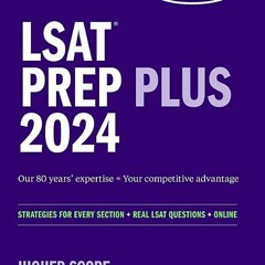 (PDF Download) LSAT Prep Plus 2024: Strategies for Every Section + Real LSAT Questions + Online (Kap