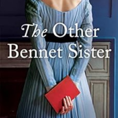 [VIEW] PDF 📩 The Other Bennet Sister: The Perfect Regency Novel for Fans of Bridgert