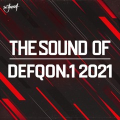 The Sound of Defqon.1 2021