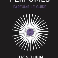 Audiobook PERFUMES: PARFUMS LE GUIDE 1994 free acces