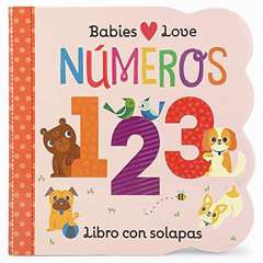 [Get] EBOOK 💜 Babies Love Numeros (Spanish Edition) by  Cottage Door Press,Scarlett