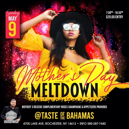 Mother's Day Meltdown - 05/09/21 - Dub Electric Experience