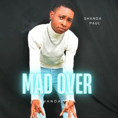 Paul-Mad Over-[Prod By KrewzBeat]