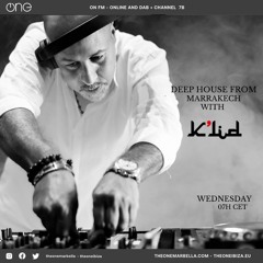 18-05-2022 / DJ K'LID Radio Show The One Marbella-Ibiza