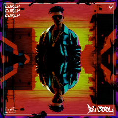 CURLY - BE COOL [FREE DOWNLOAD]