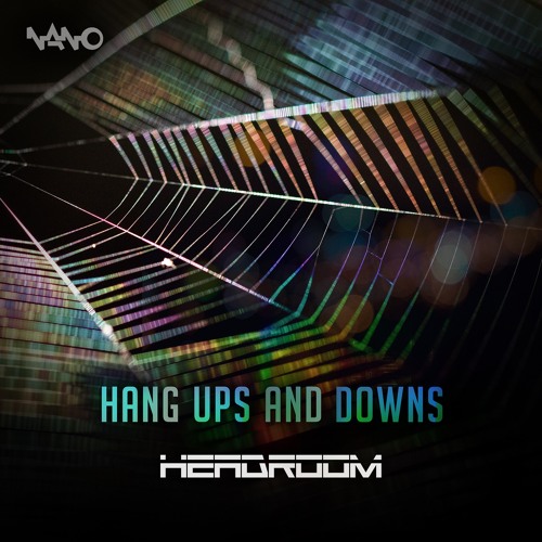 Headroom - Hang Ups And Downs ...NOW OUT!!