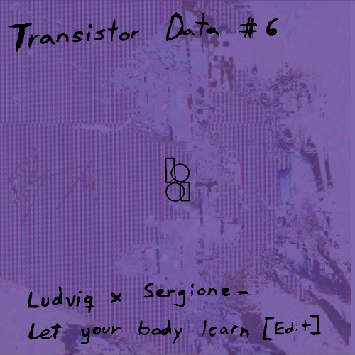 Ludviq & Sergione - Let your body learn (Acid Edit) [FREE DOWNLOAD]