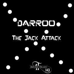DJ Darroo - The Jack Attack (Original Mix)