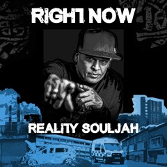 Right Now - Reality SoulJah - High Pressure Sound - Preview