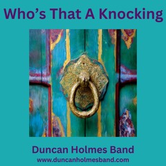 Who's Knocking On The Morning Door
