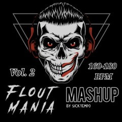 FLOUT MANIA MASHUP (Vol. 2) [FREE DL]