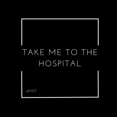 Take Me To The Hospital(Prodigy cover)