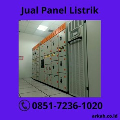 Jual Panel Listrik TERJAMIN, WA 0851-7236-1020