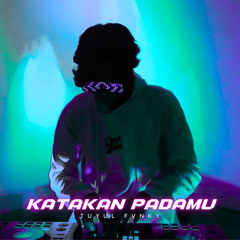Katakan Padamu