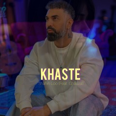 Khaste (feat. Ghaazal)