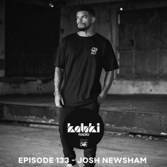 Kaluki Radio 133 - Josh Newsham