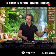 JM Grana In The Mix House Junkies (07-05-2024)