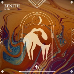 M'ad - Zenith (Original Mix) [Cafe De Anatolia]