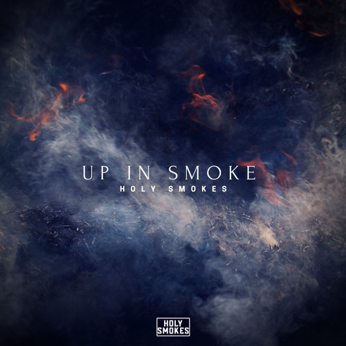 Up In Smoke EP