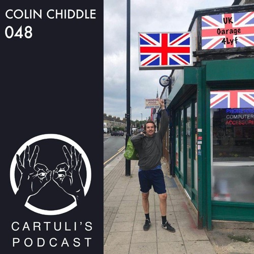 Colin Chiddle - Cartulis Podcast 048