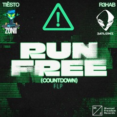 Tiësto x R3HAB - Run Free (Zonii x Baylienz Remix) Free Download