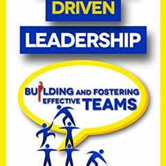 [PDF] Read Purpose Driven Leadership: Building and Fostering Effective Teams by  Brigette Tasha Hyac