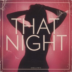 That Night