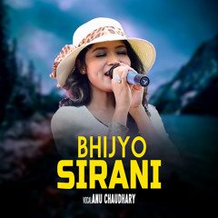 Bhijyo Sirani