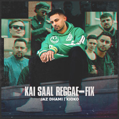 Kai Saal Reggae-Fix (feat. Kioko)
