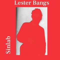 Lester Bangs